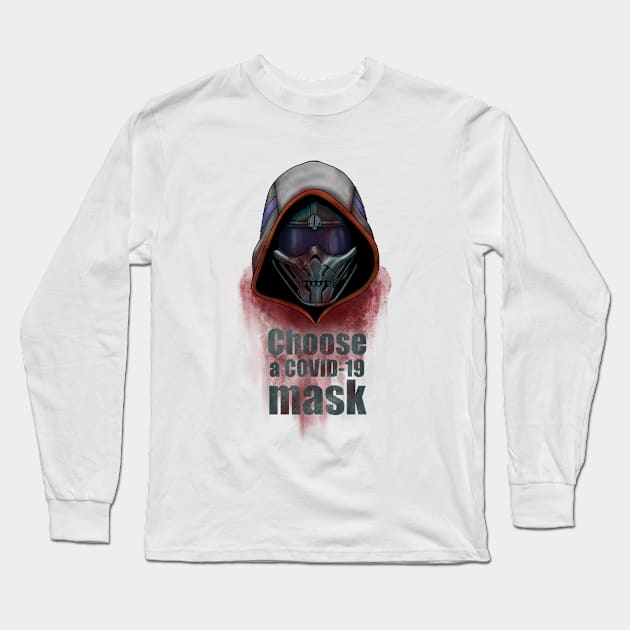 Choose a COVID-19 mask Long Sleeve T-Shirt by BlackVikThor